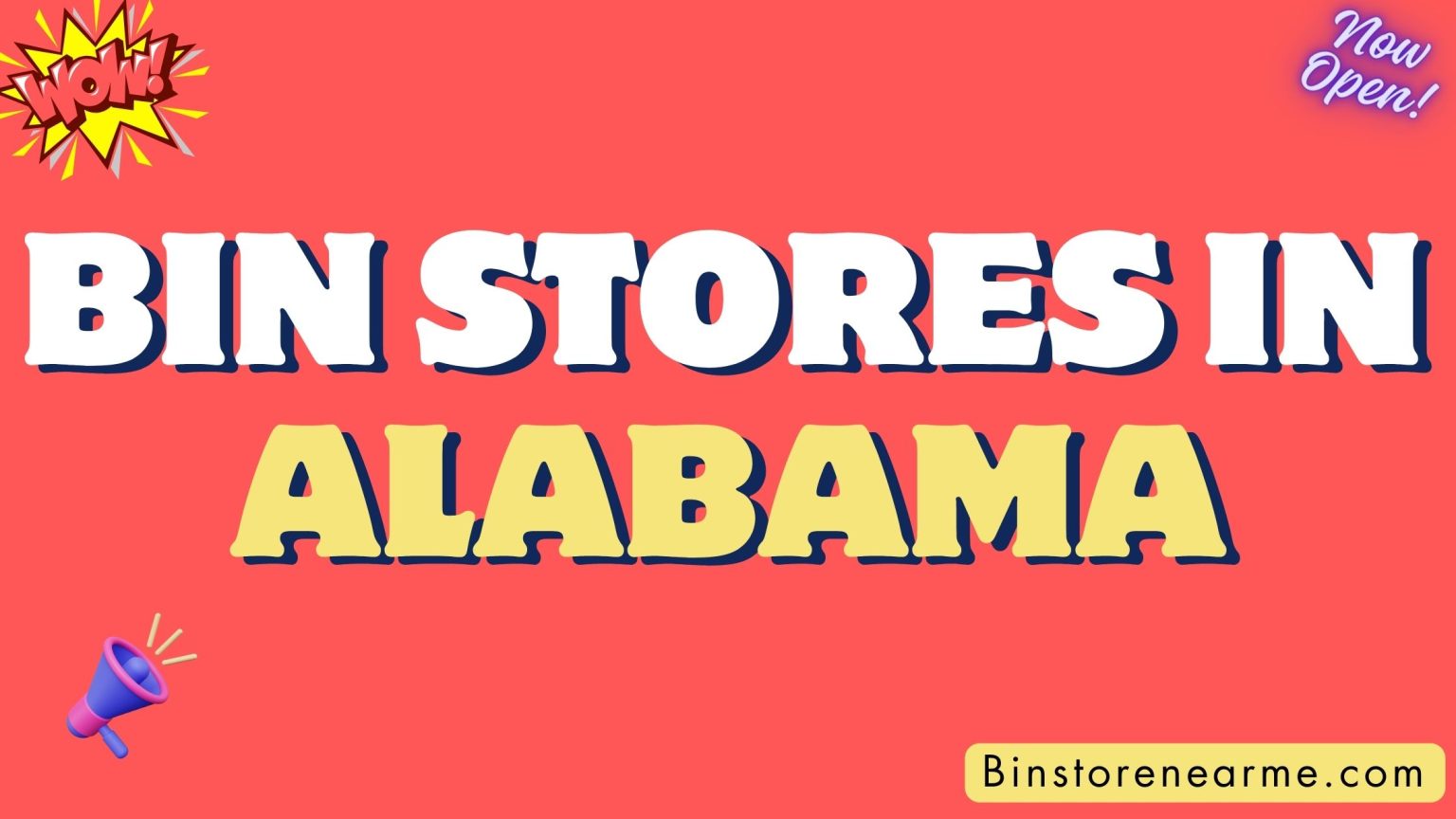 Bin stores in Alabama