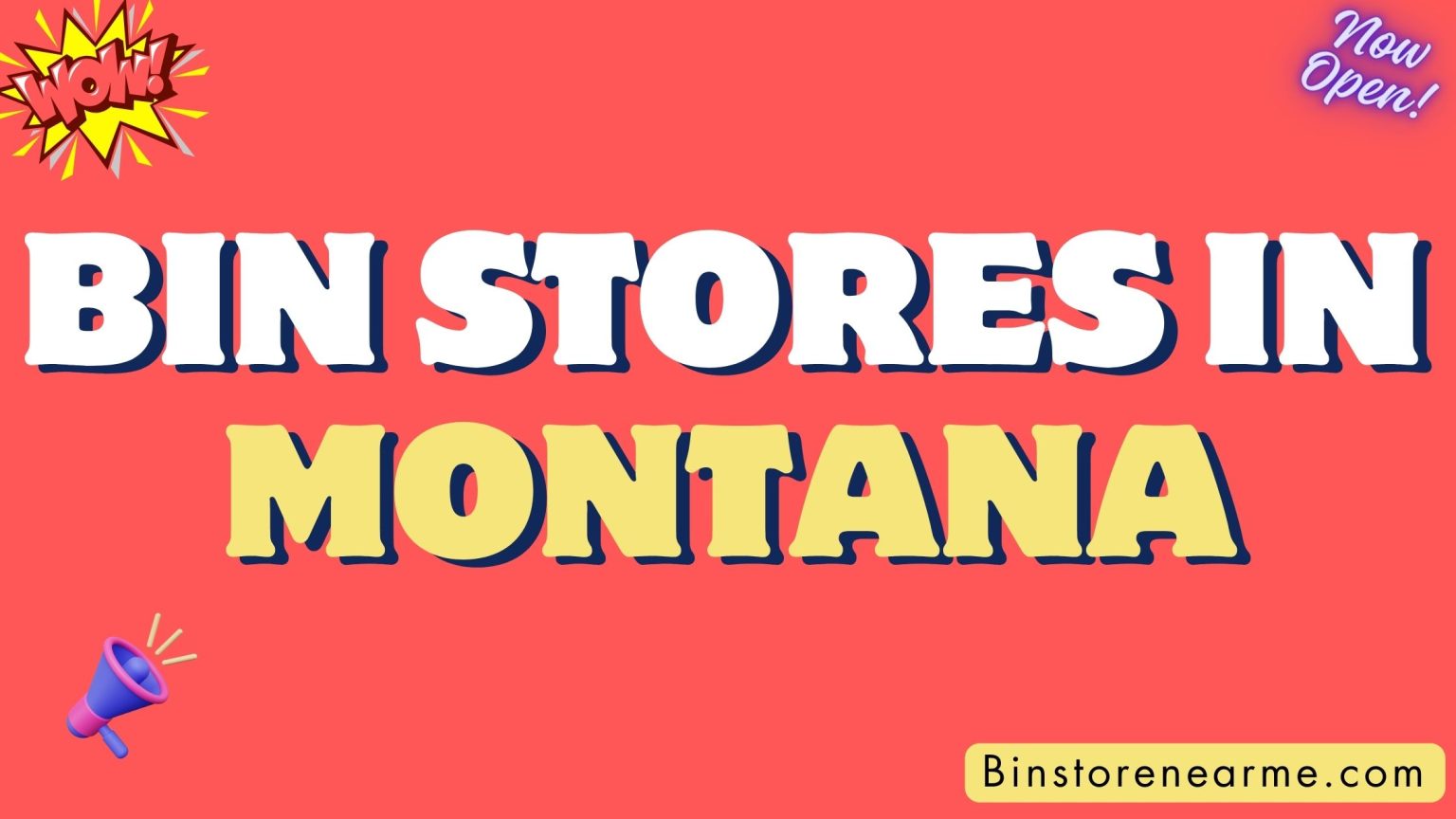 Bin stores in Montana