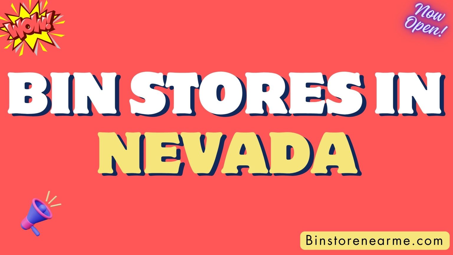 Bin stores in Nevada