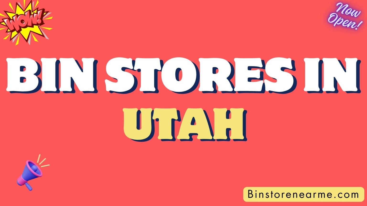 Bin stores in Utah